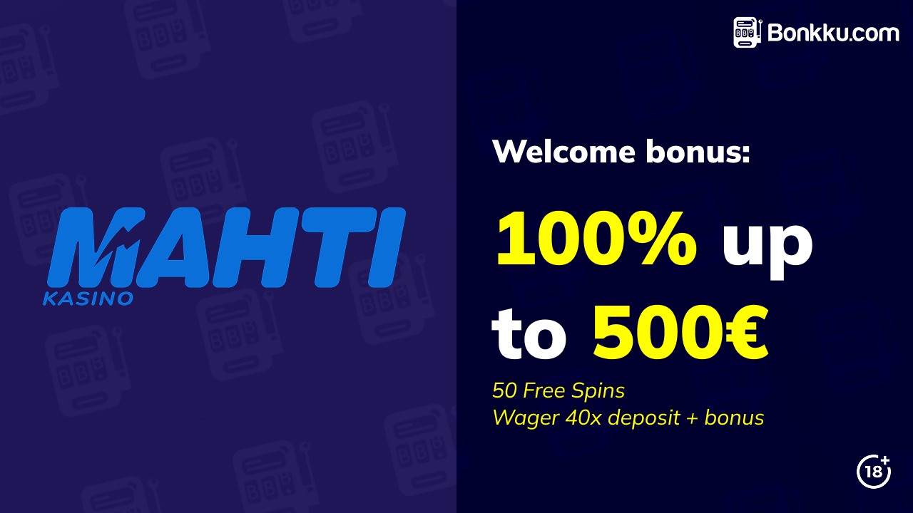 mahti casino welcome bonus