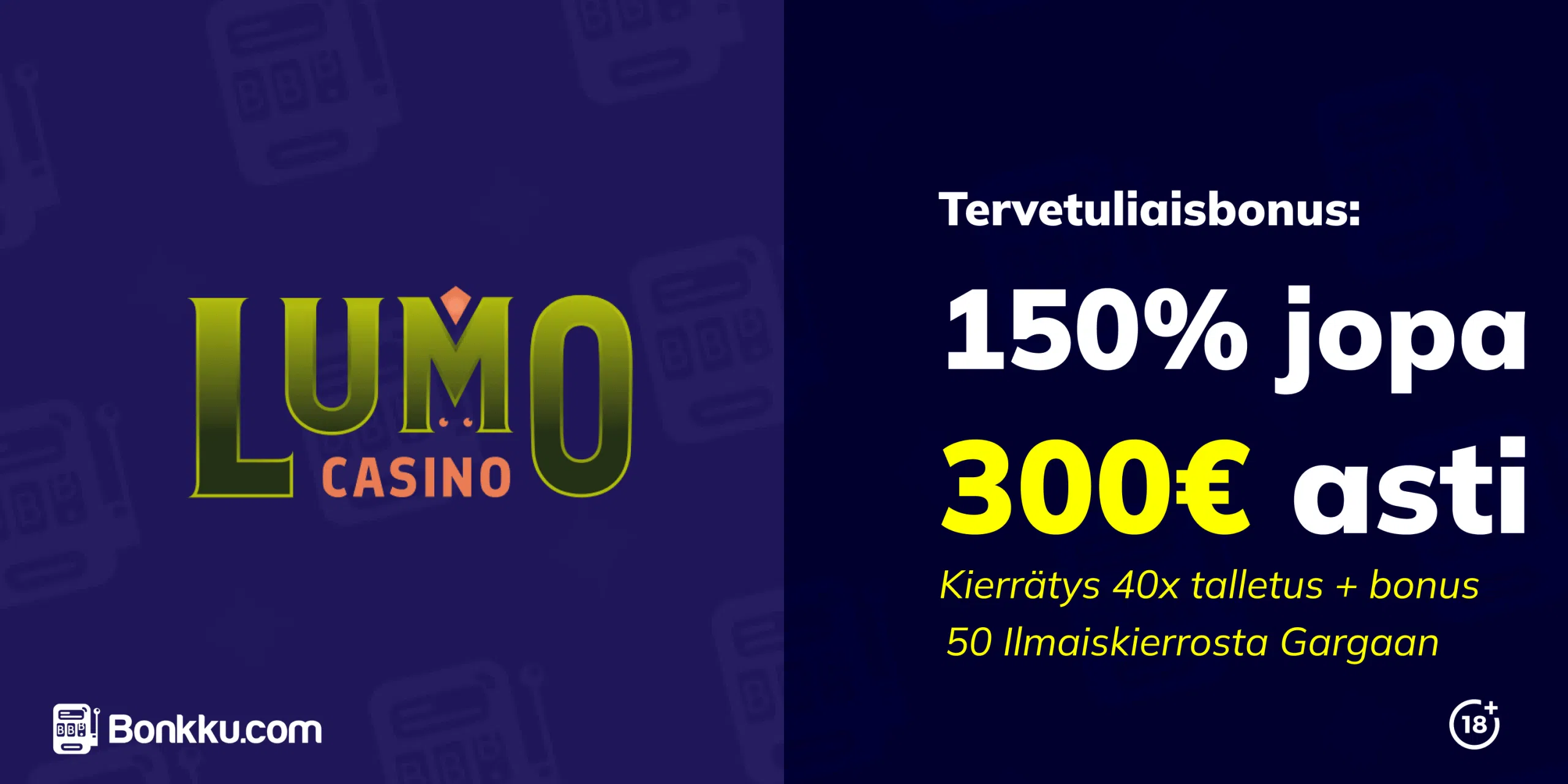 lumo casino tervetuliaisbonus