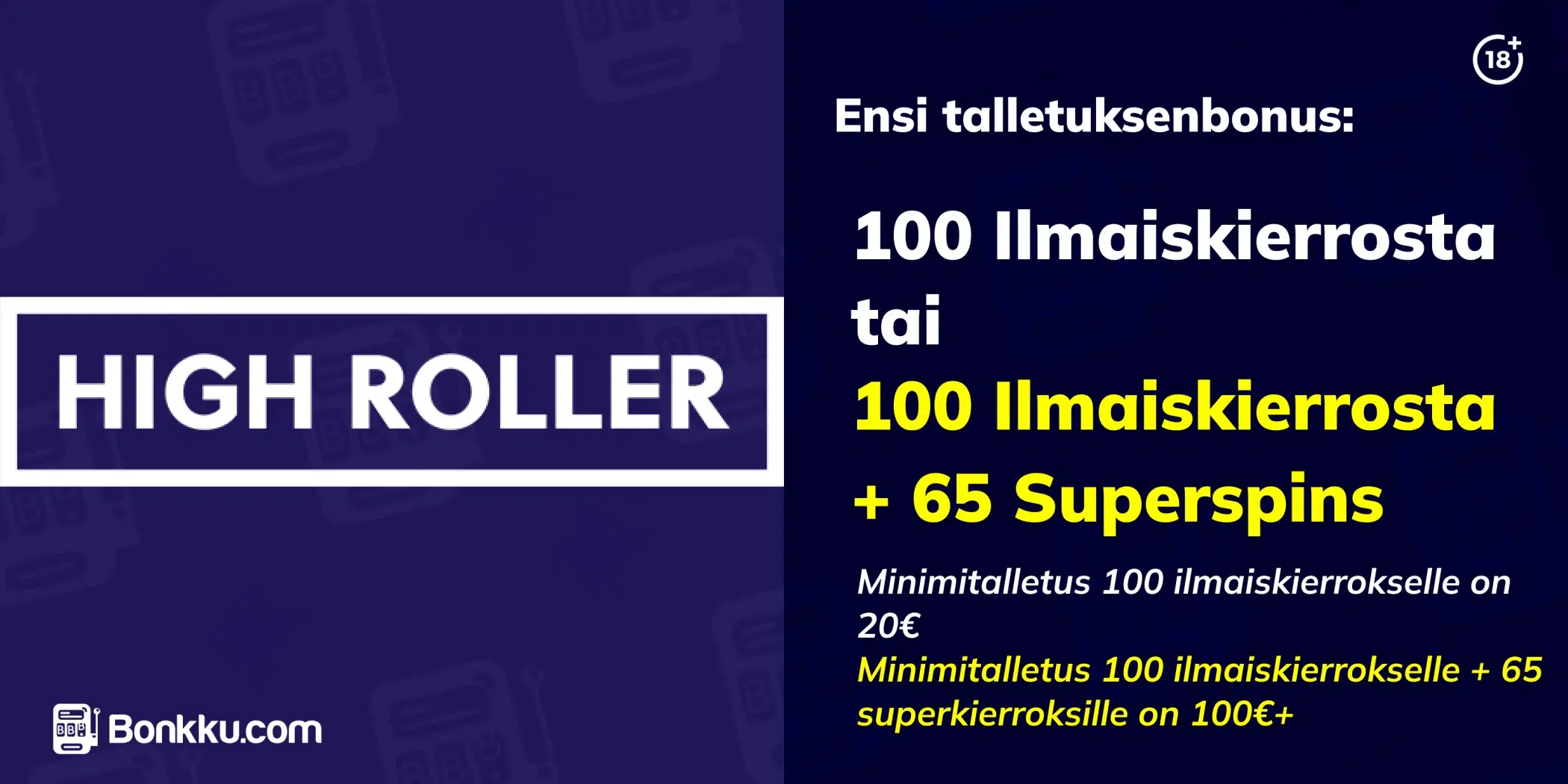highroller tervetuliaisbonus