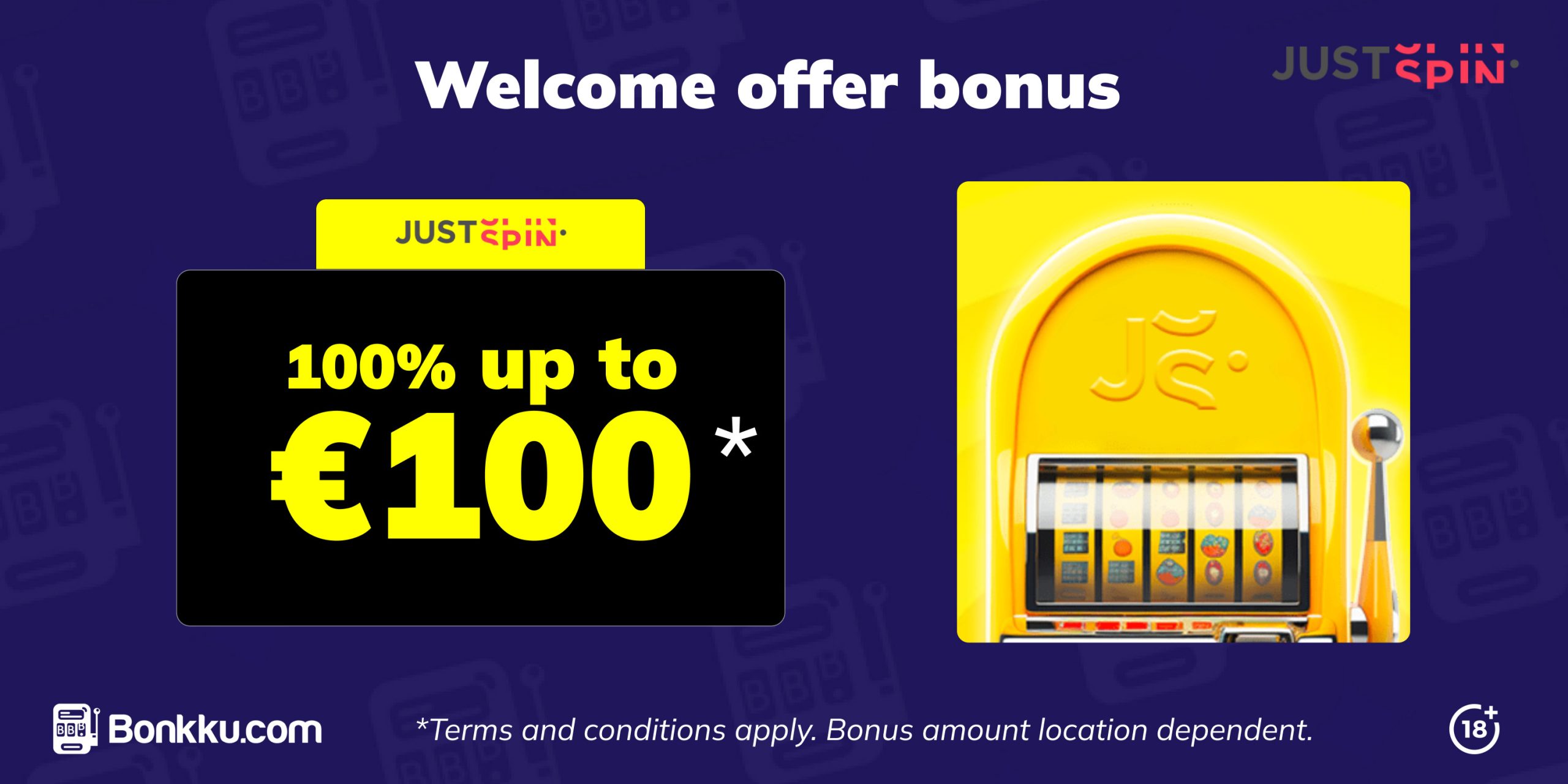 JustSpin Casino bonus