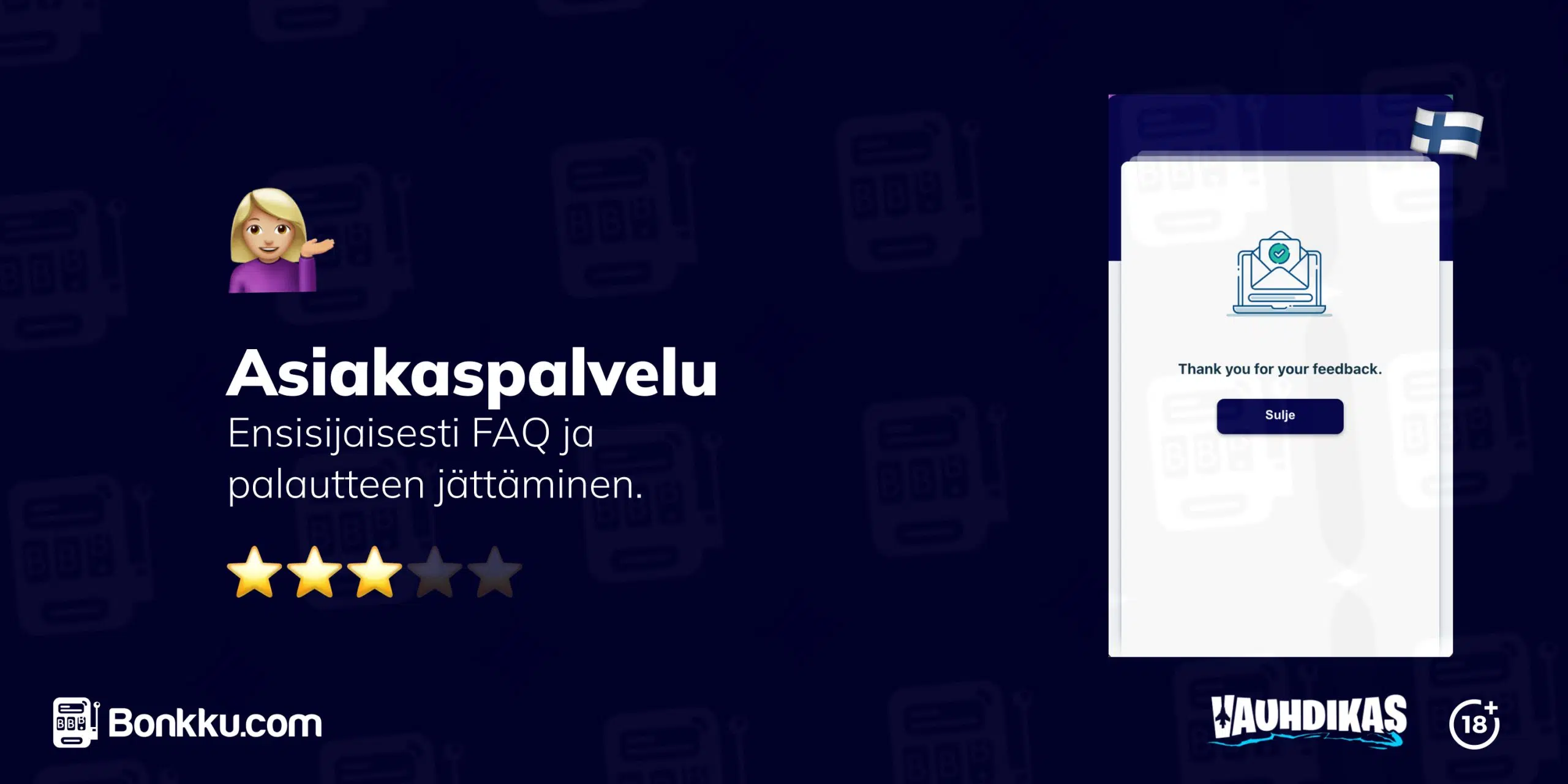 Vauhdikas kasino asiakaspalvelu