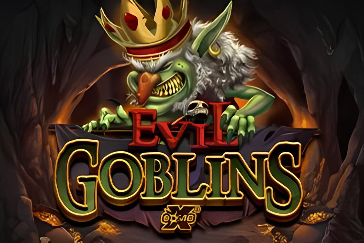 Evil Goblins xBomb