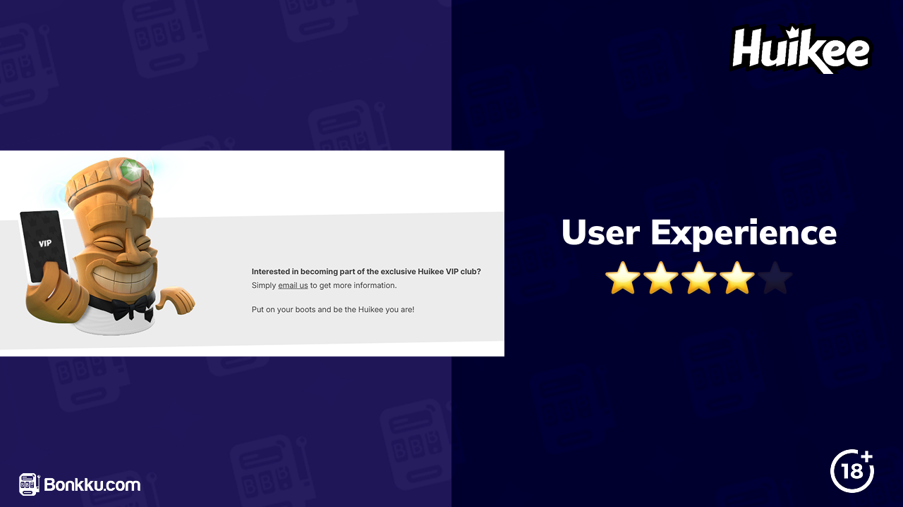 huikee user experience