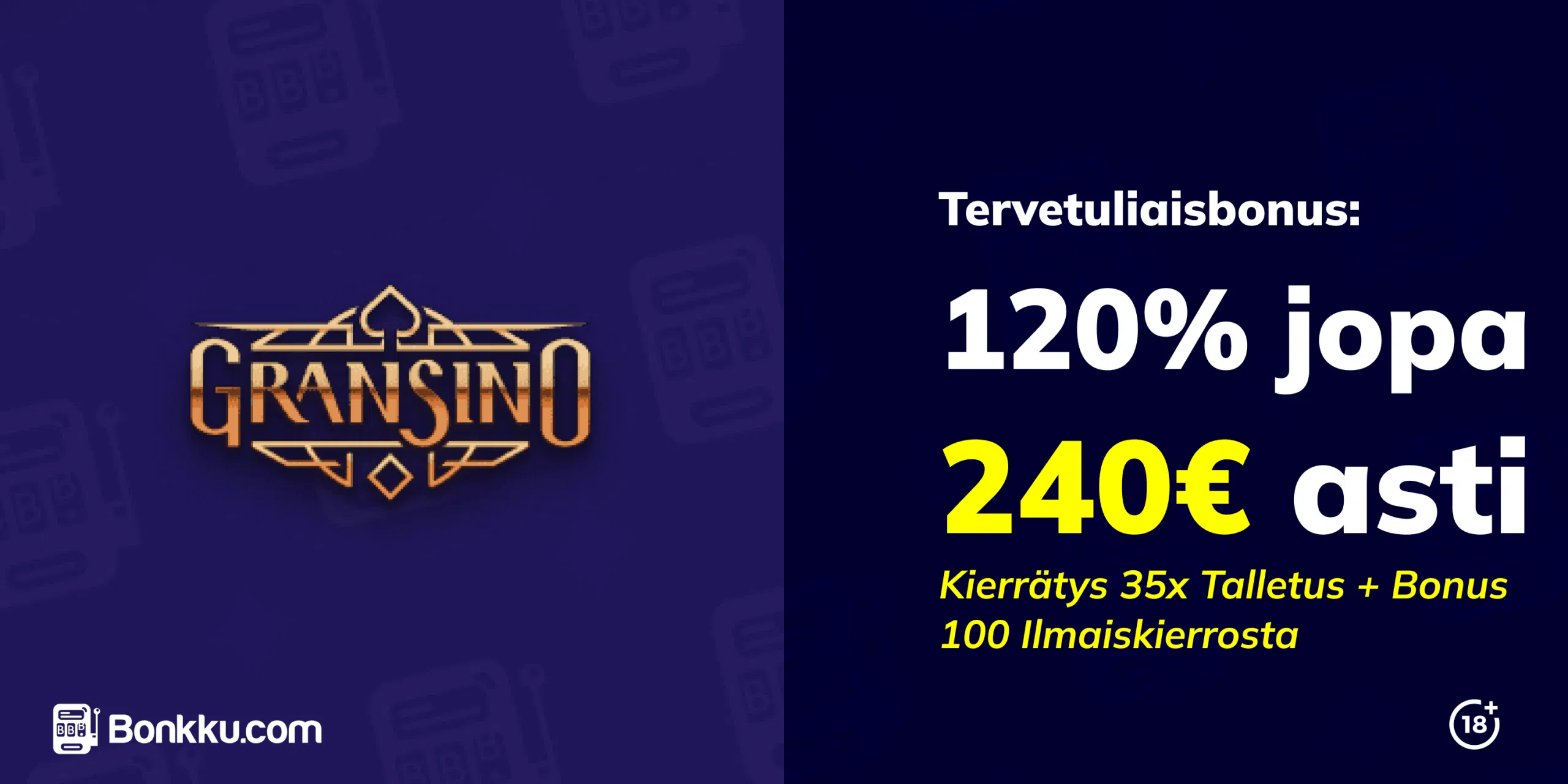gransino exclusive tervetuliaisbonus