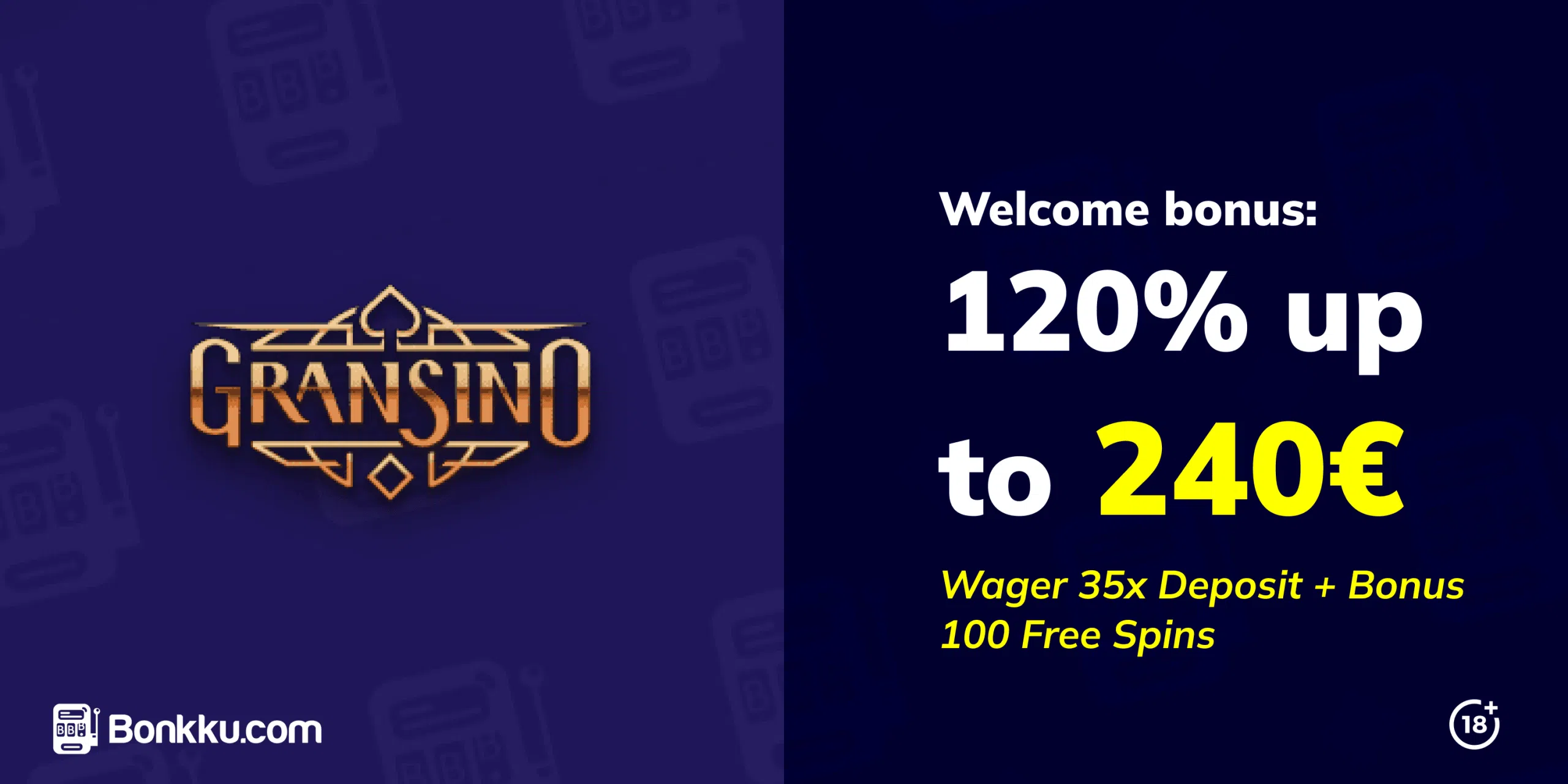 gransino exclusive welcome bonus