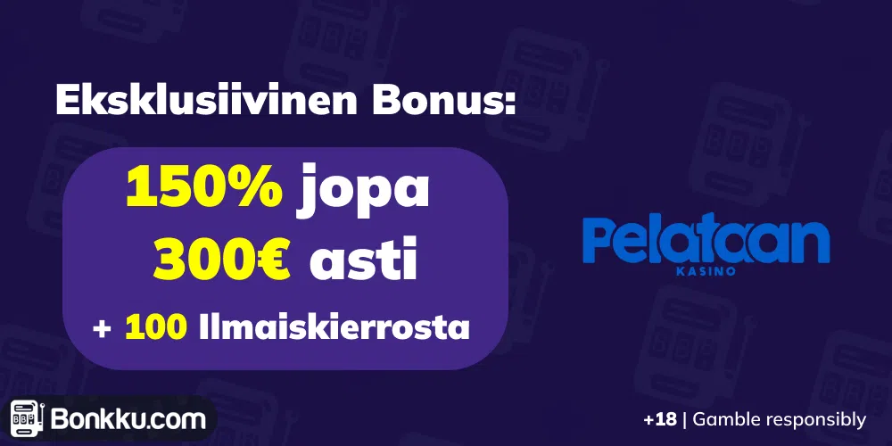 pelataan eksklusiivinen tervetuliaisbonus