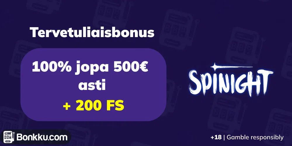 spinight tervetuliaisbonus