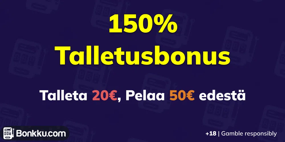 150% talletusbonus