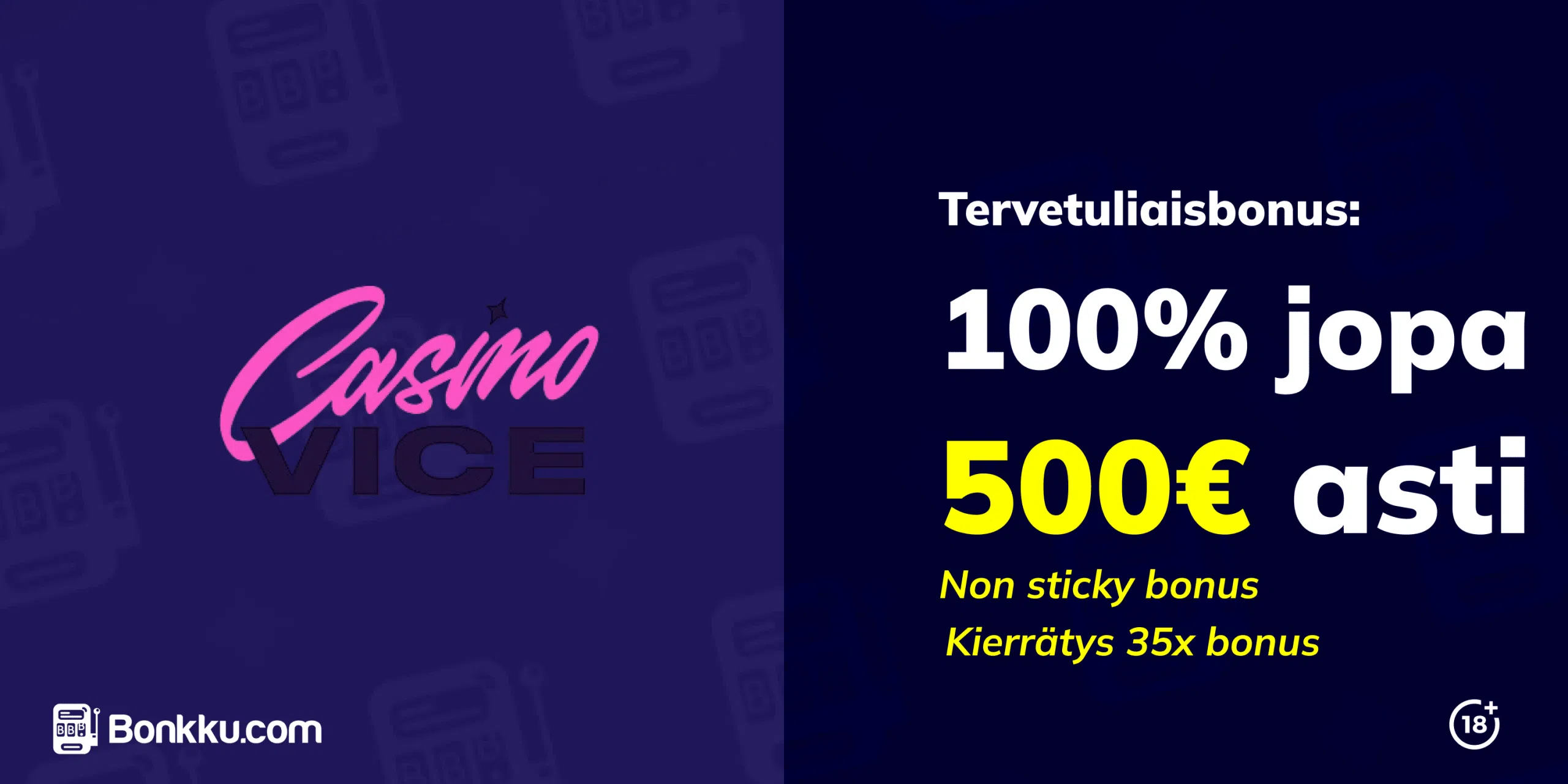 casino vice tervetuliaisbonus