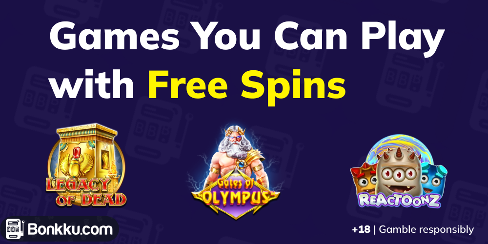 games you can play with free spins