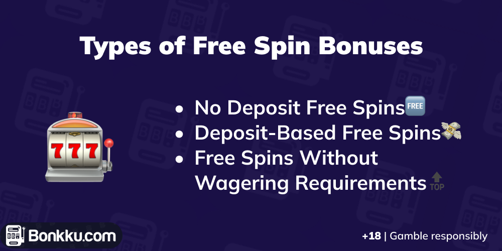 types of free spin bonuses