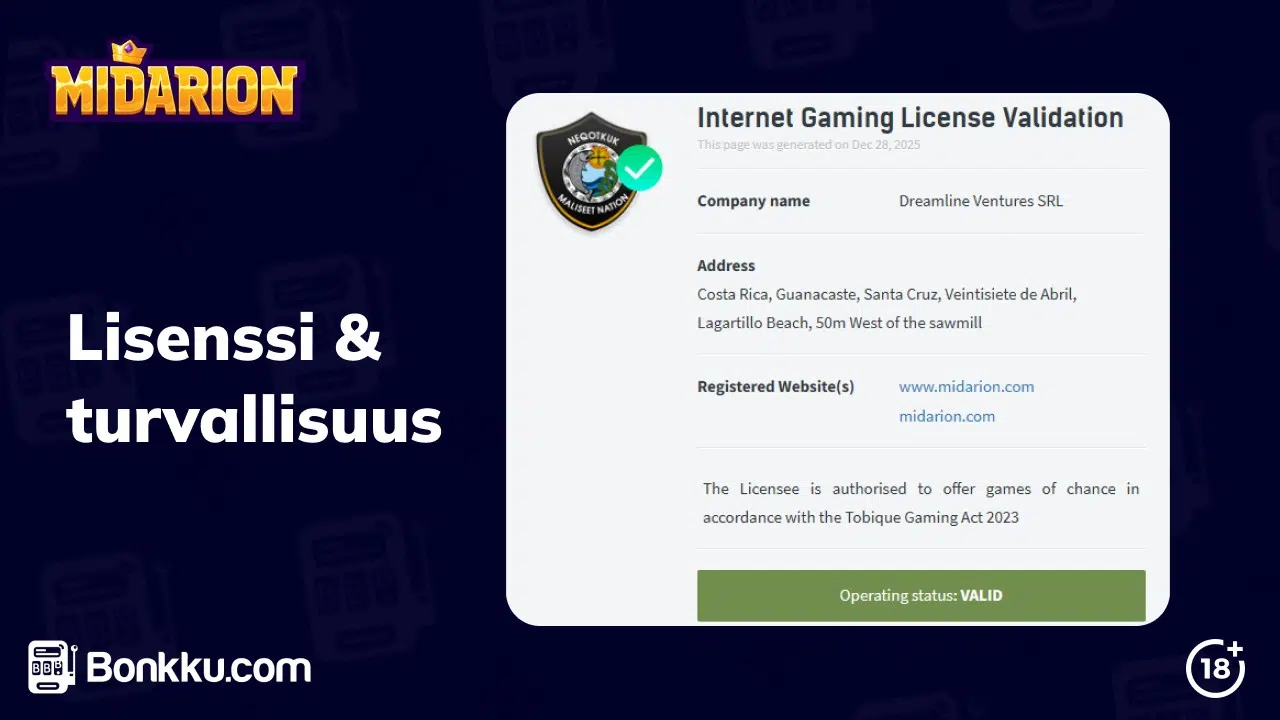 midarion lisenssi ja turvallisuus