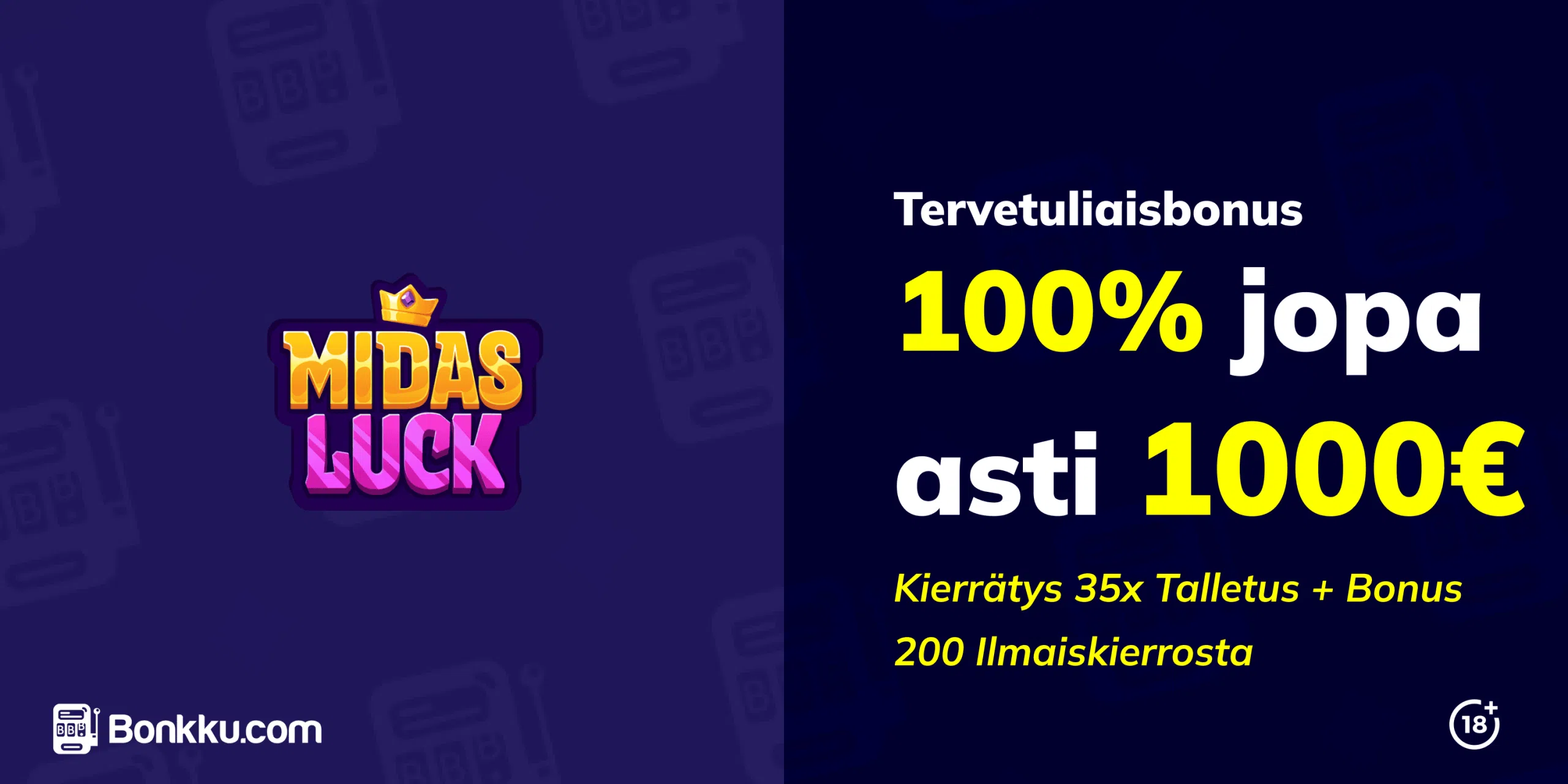 midas luck tervetuliaisbonus