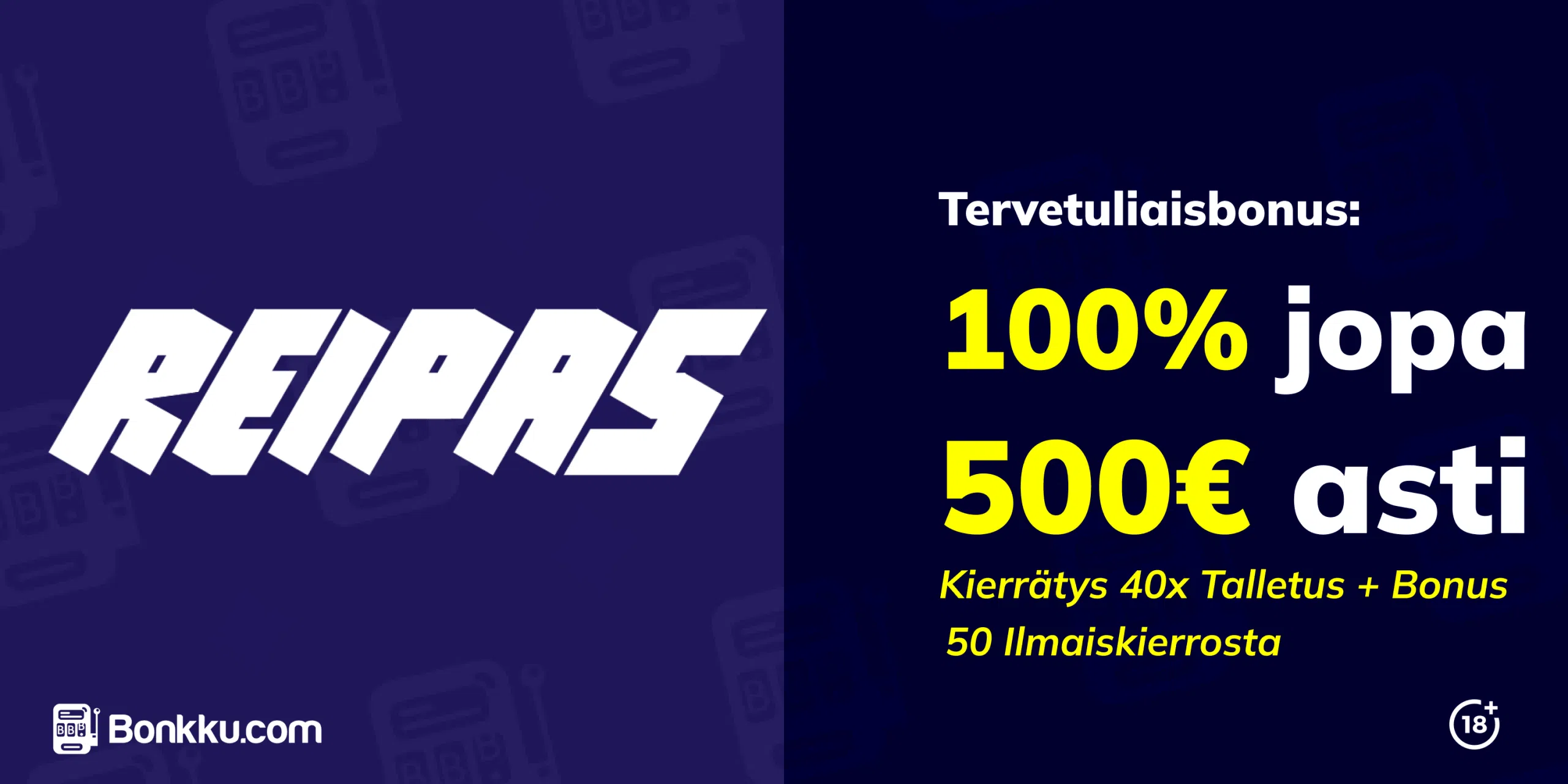 reipas tervetuliaisbonus