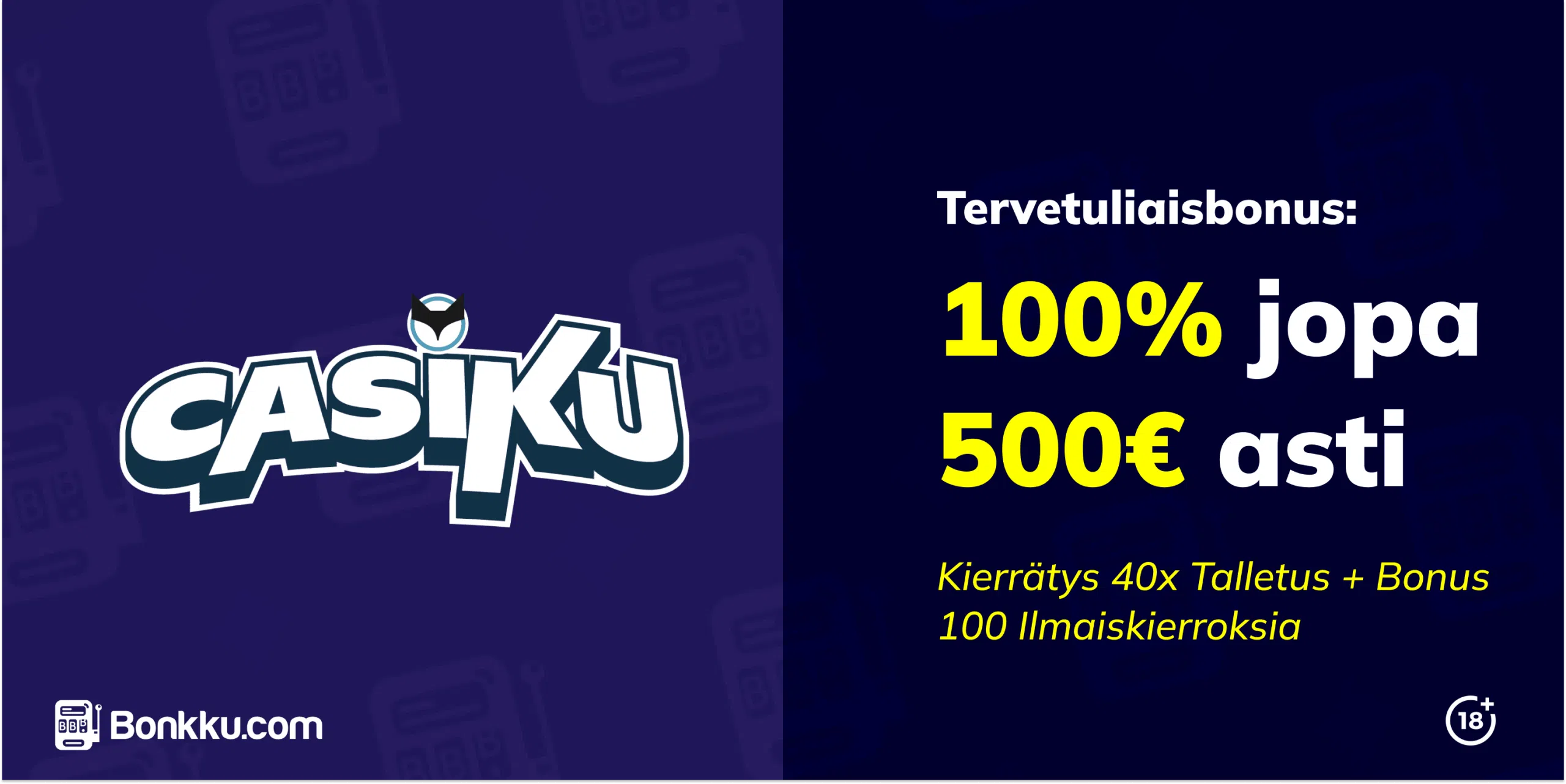 casiku casino tervetuliaisbonus