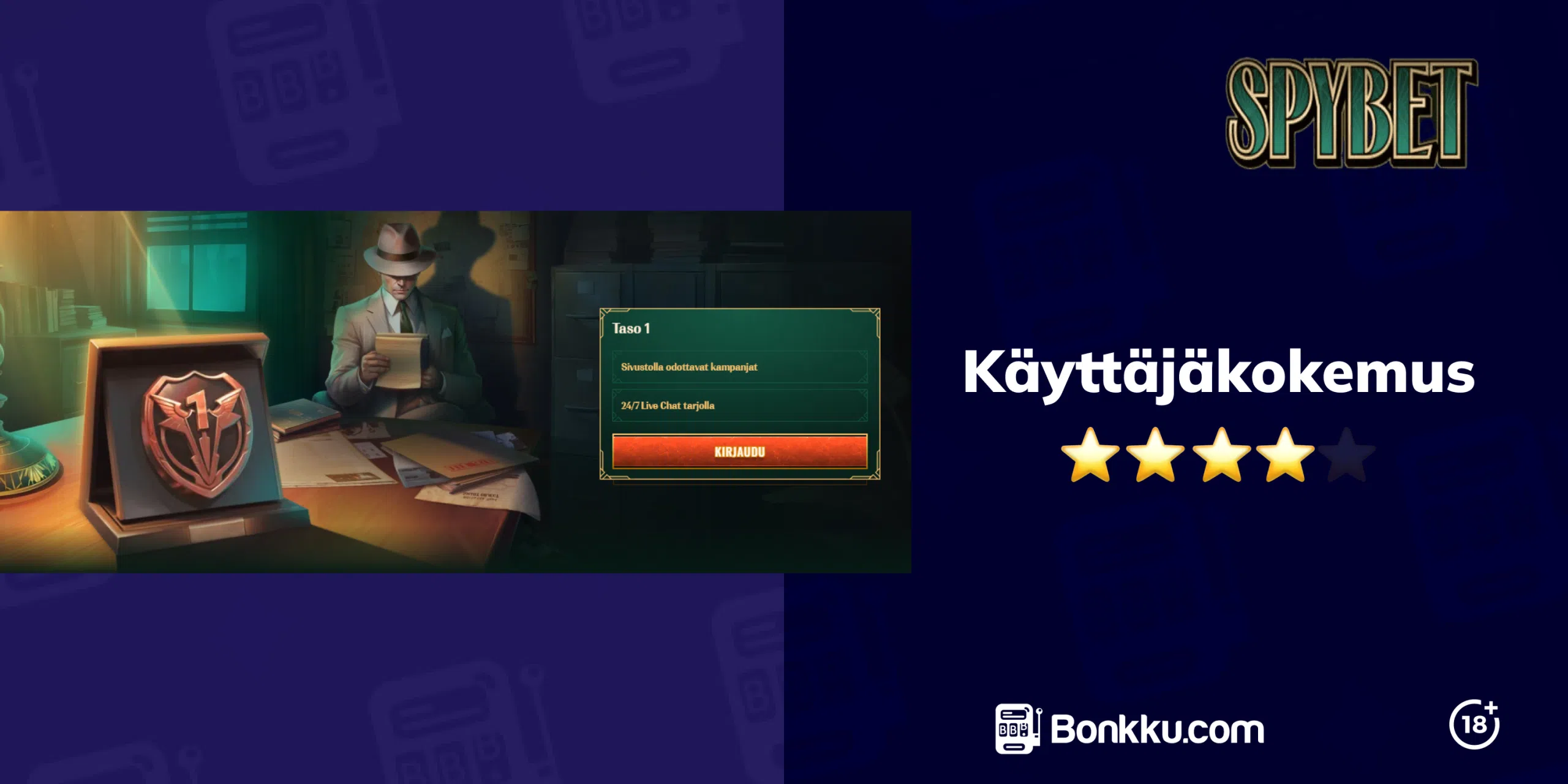 spybet käyttäjäkokemus