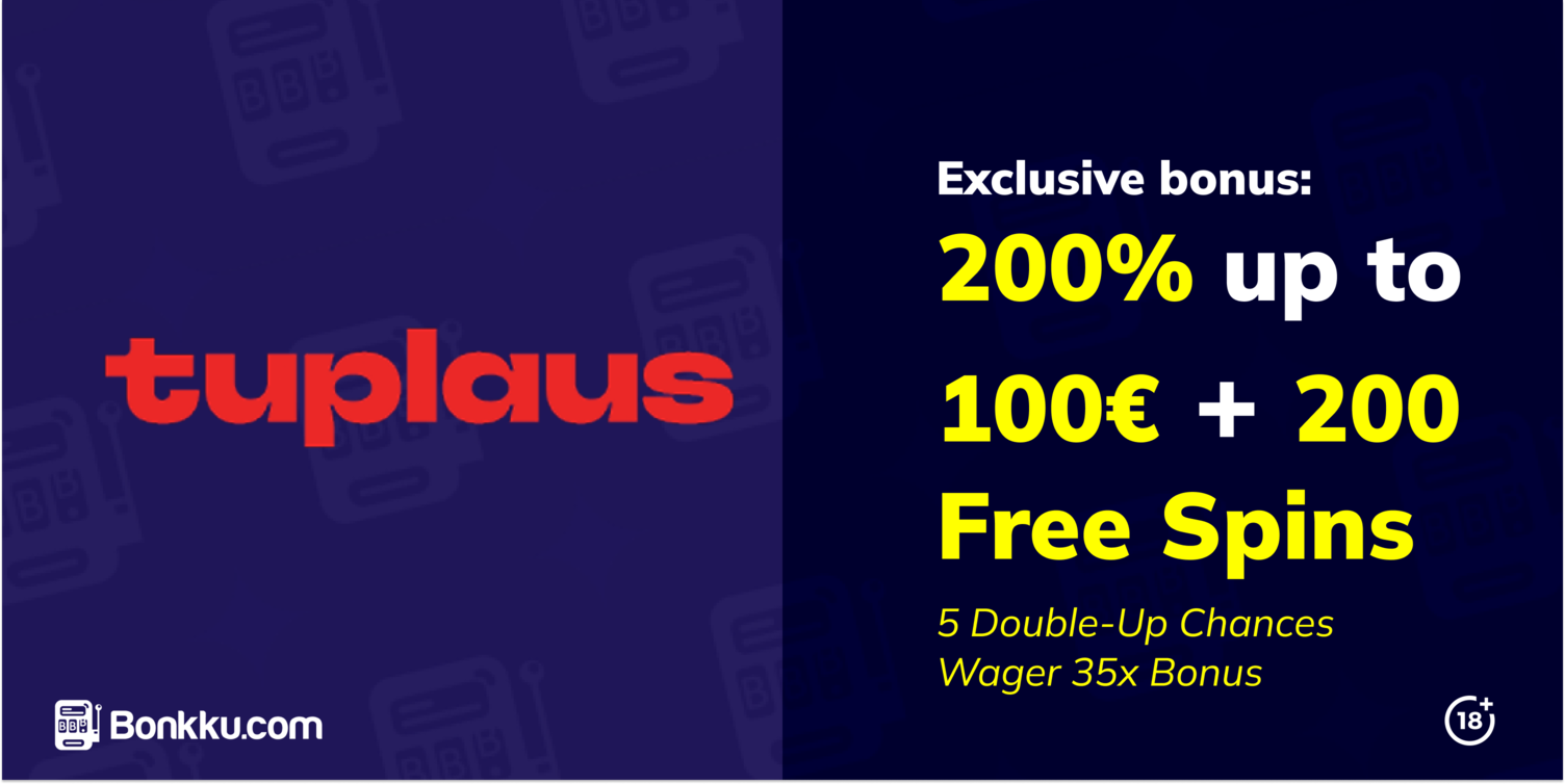 tuplaus casino exclusive welcome bonus