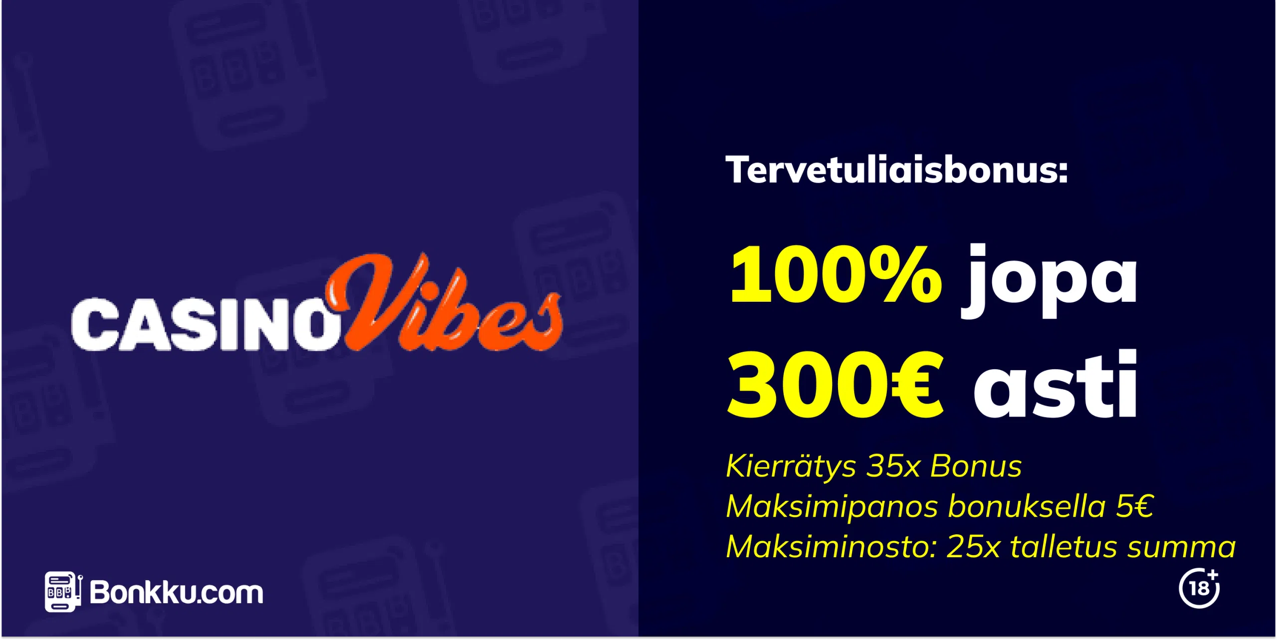casino vibes tervetuliaisbonus