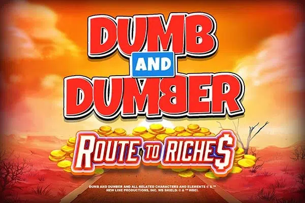 Dumb and Dumber – Route to Riches