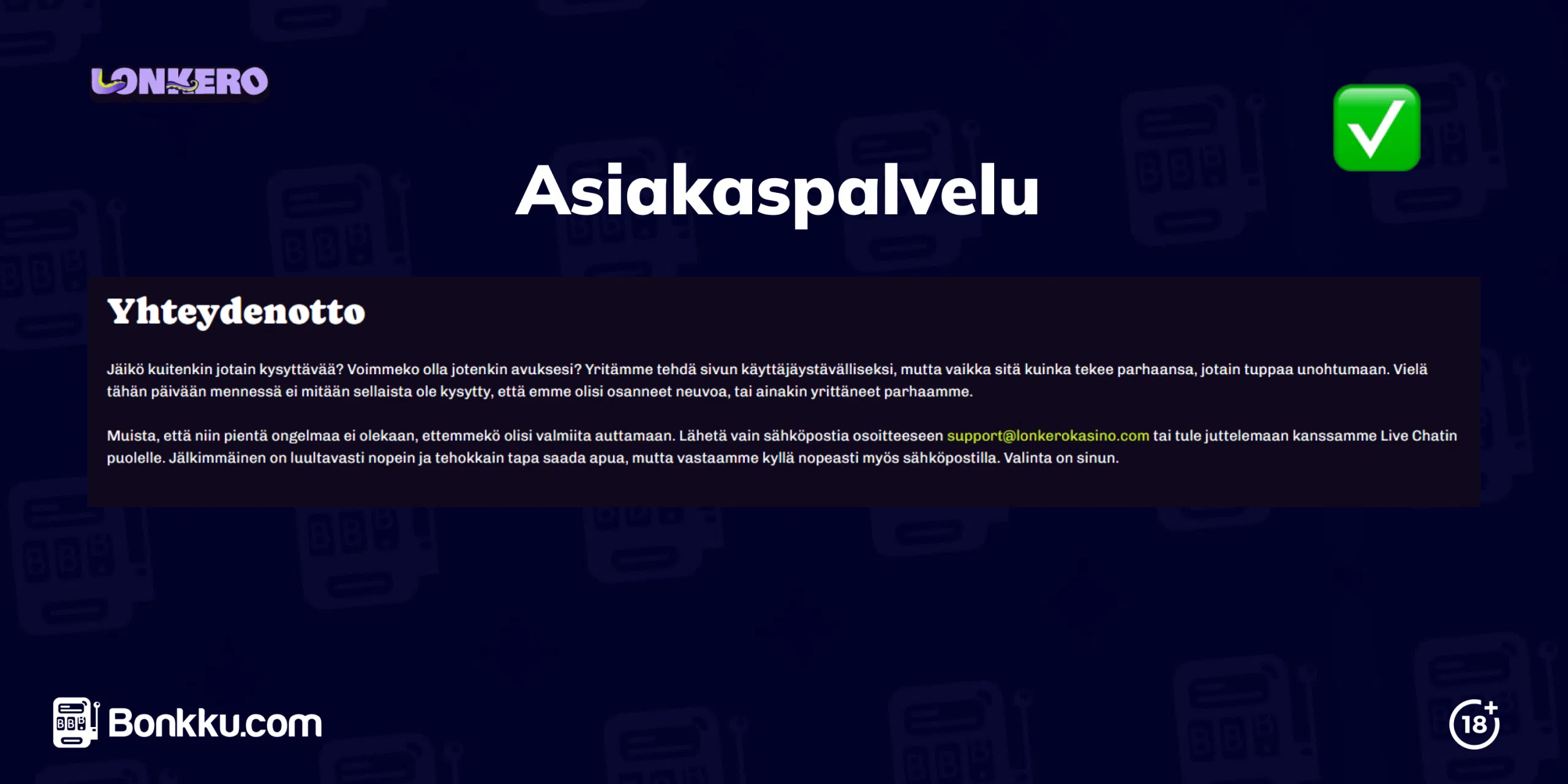 lonkero kasino asiakaspalvelu