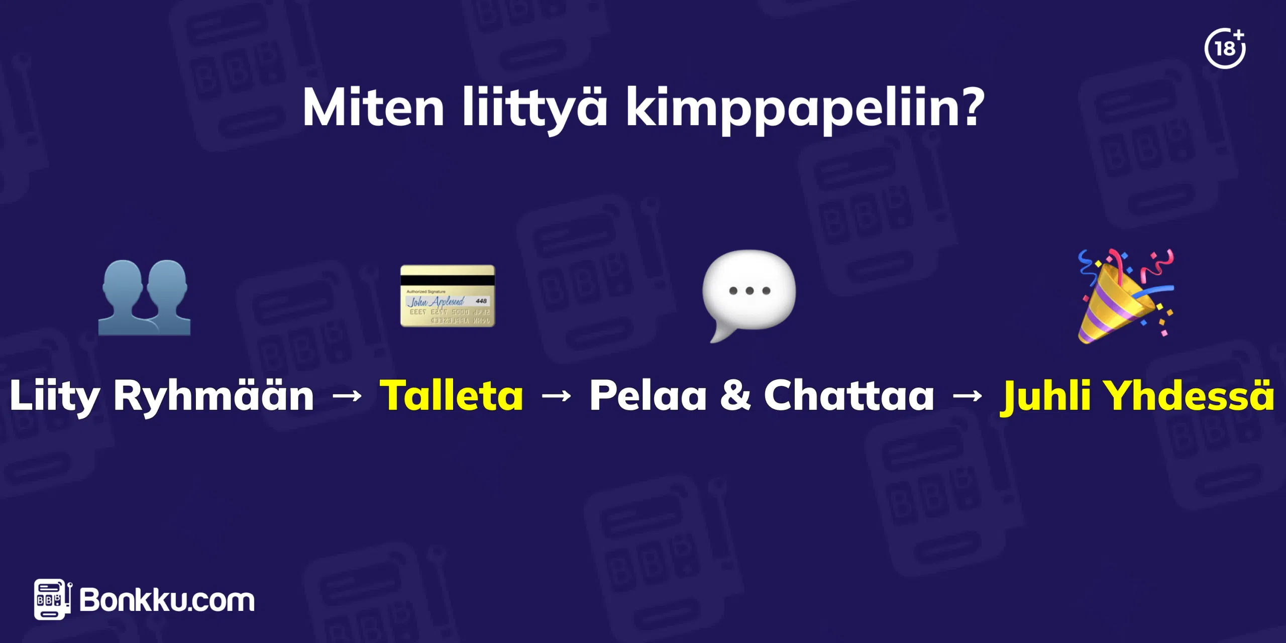 miten liittyä kimppapeliin
