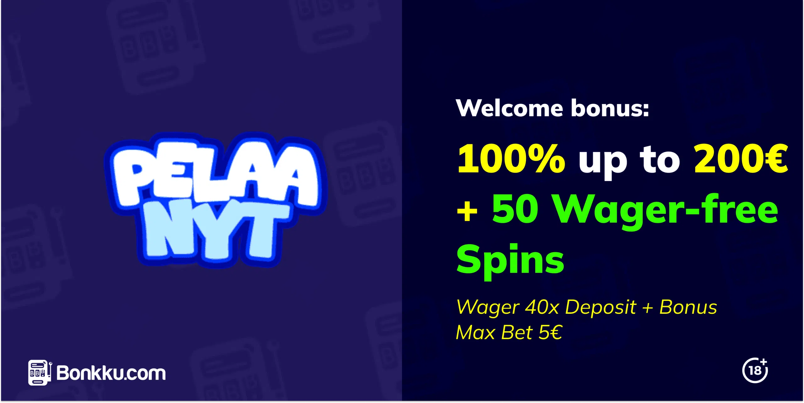 pelaanyt casino welcome bonus