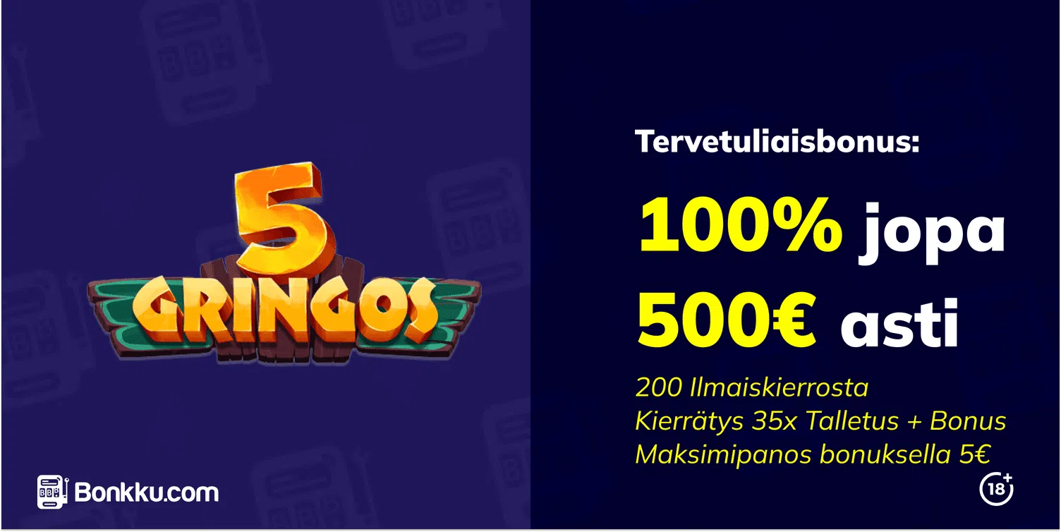 5gringos tervetuliaisbonus