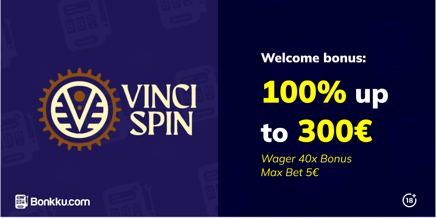vinci spin casino welcome bonus