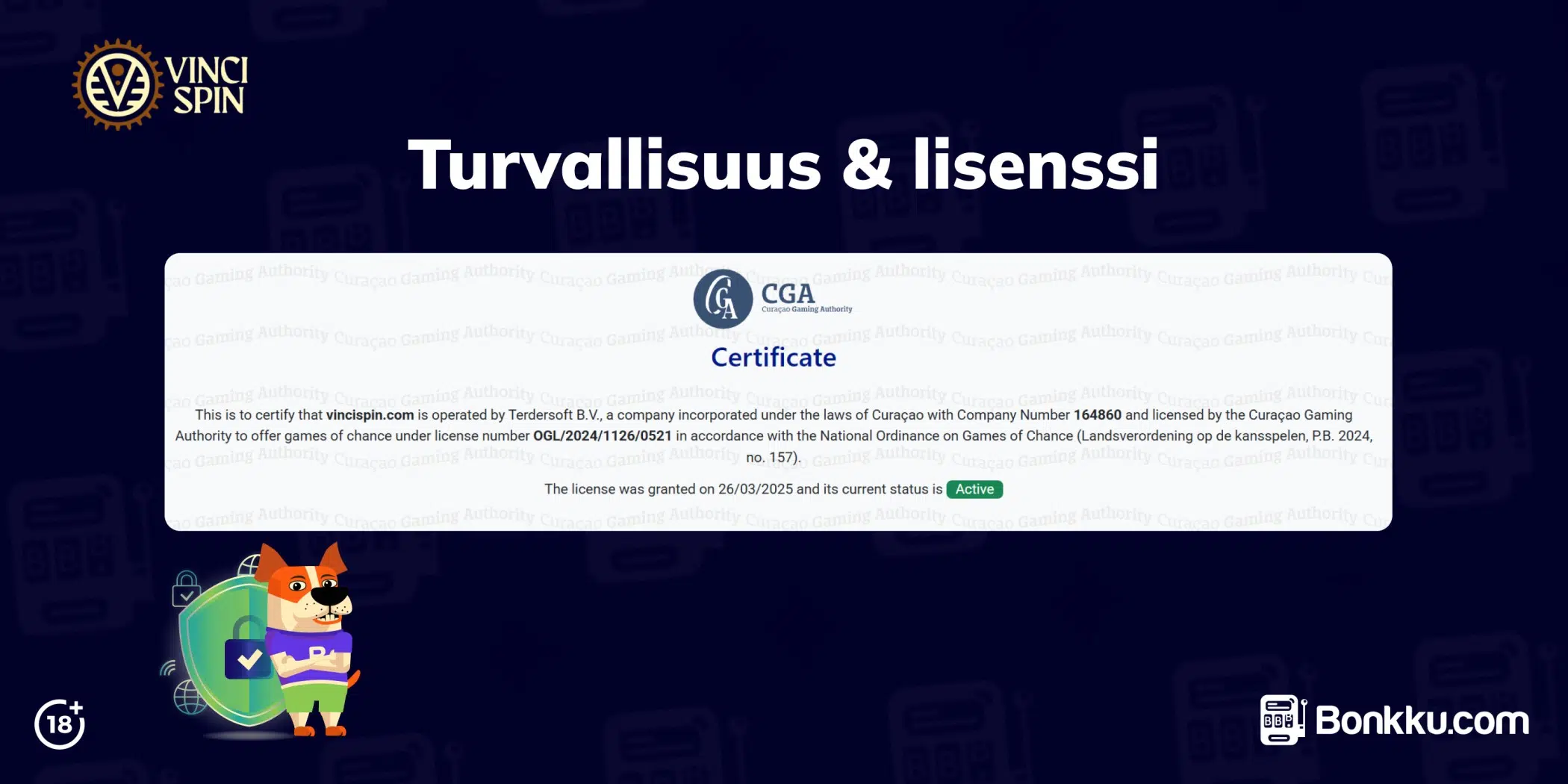 vincispin turvallisuus ja lisenssi