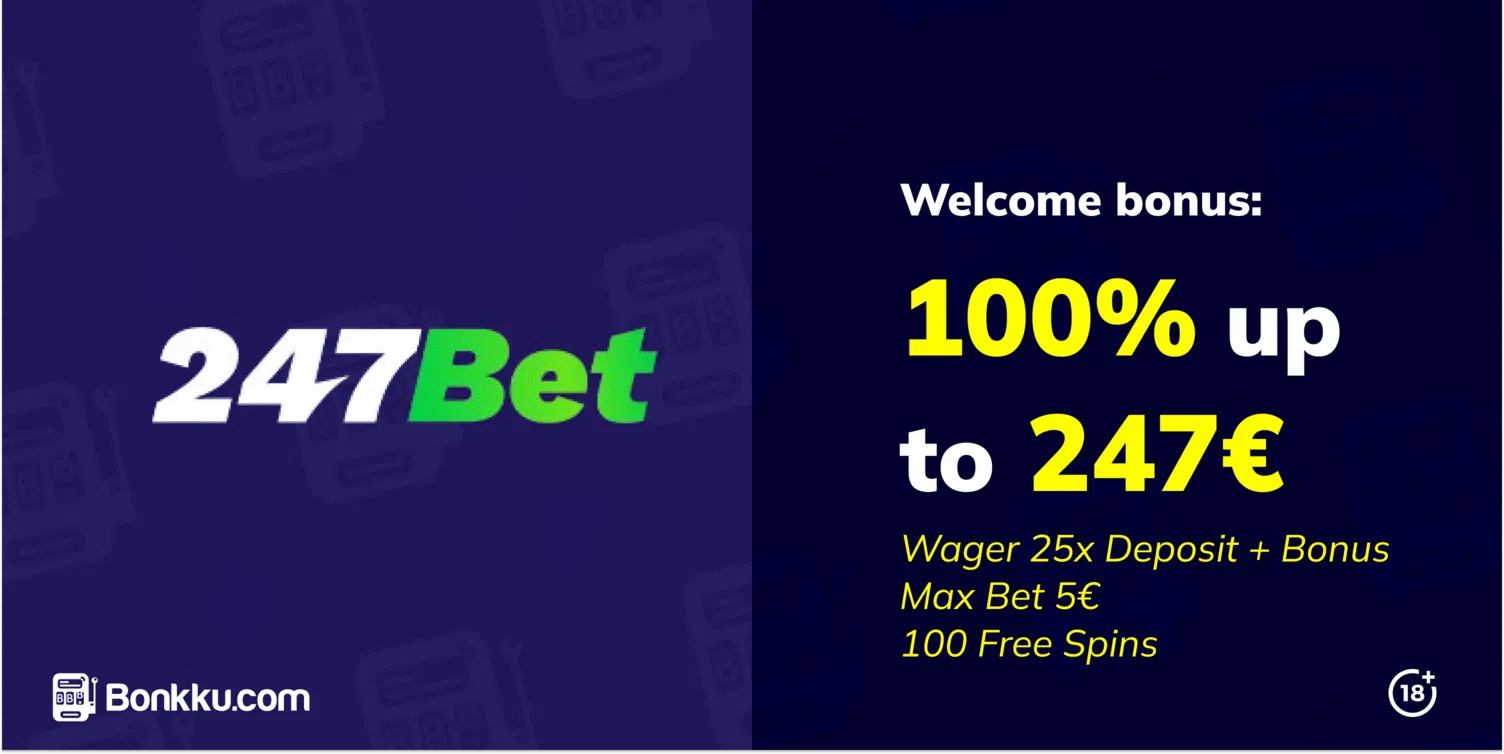 247bet welcome bonus