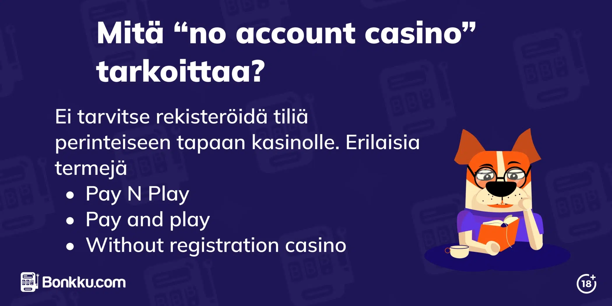 mitä no account casino tarkoittaa