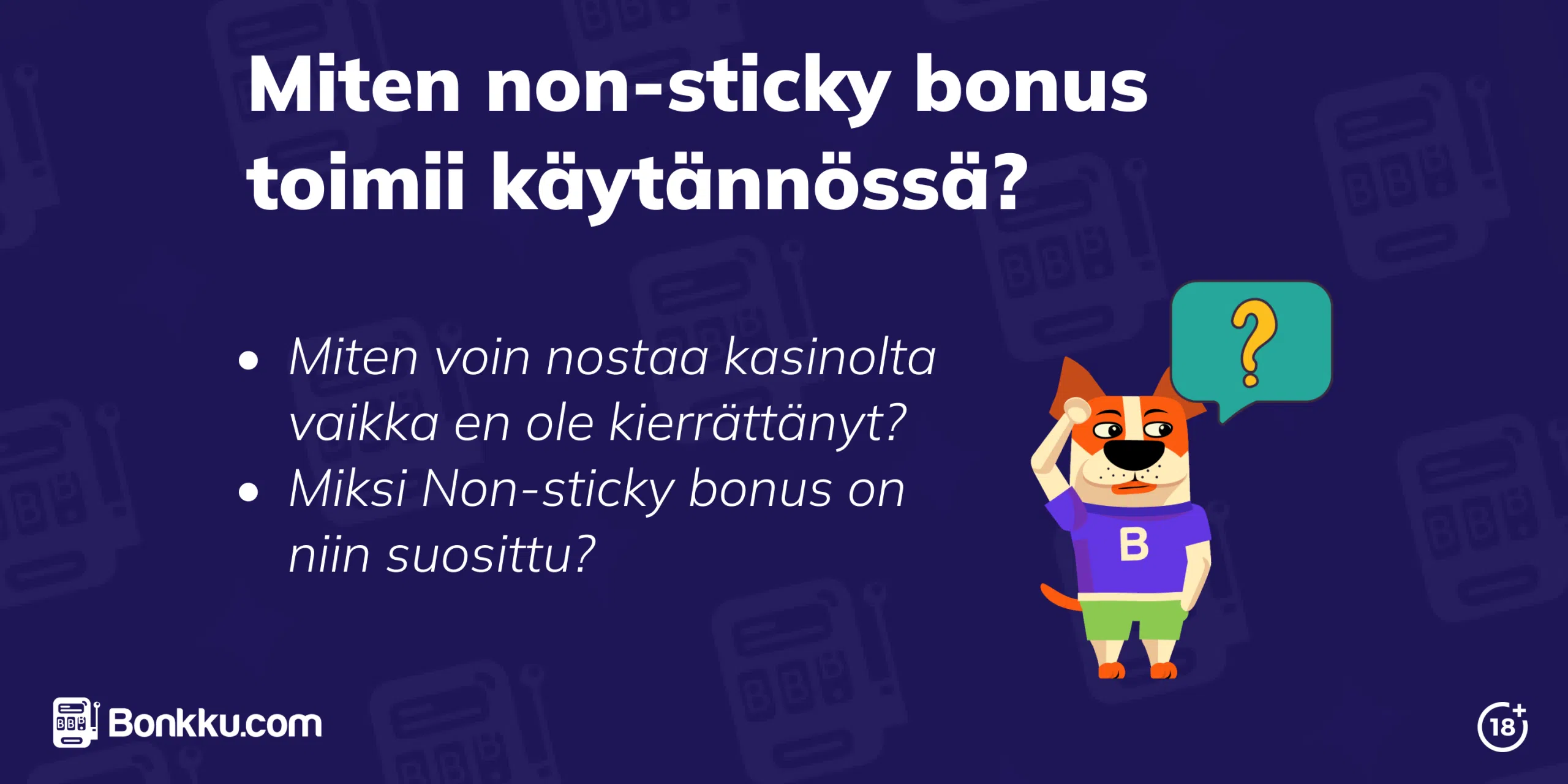 non-sticky bonus käytännössä