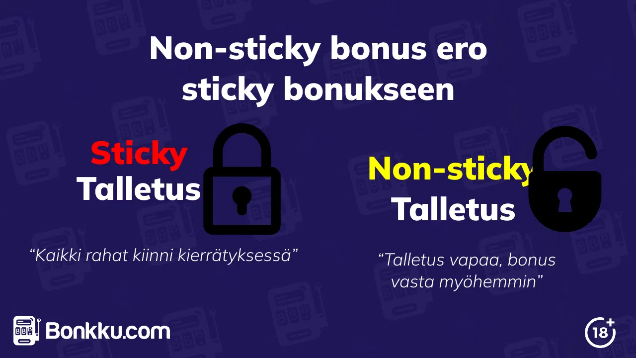 non-sticky bonus ero sticky bonukseen