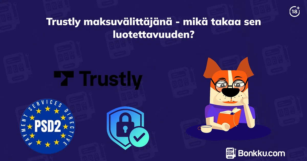 trustly maksuvälittäjänä