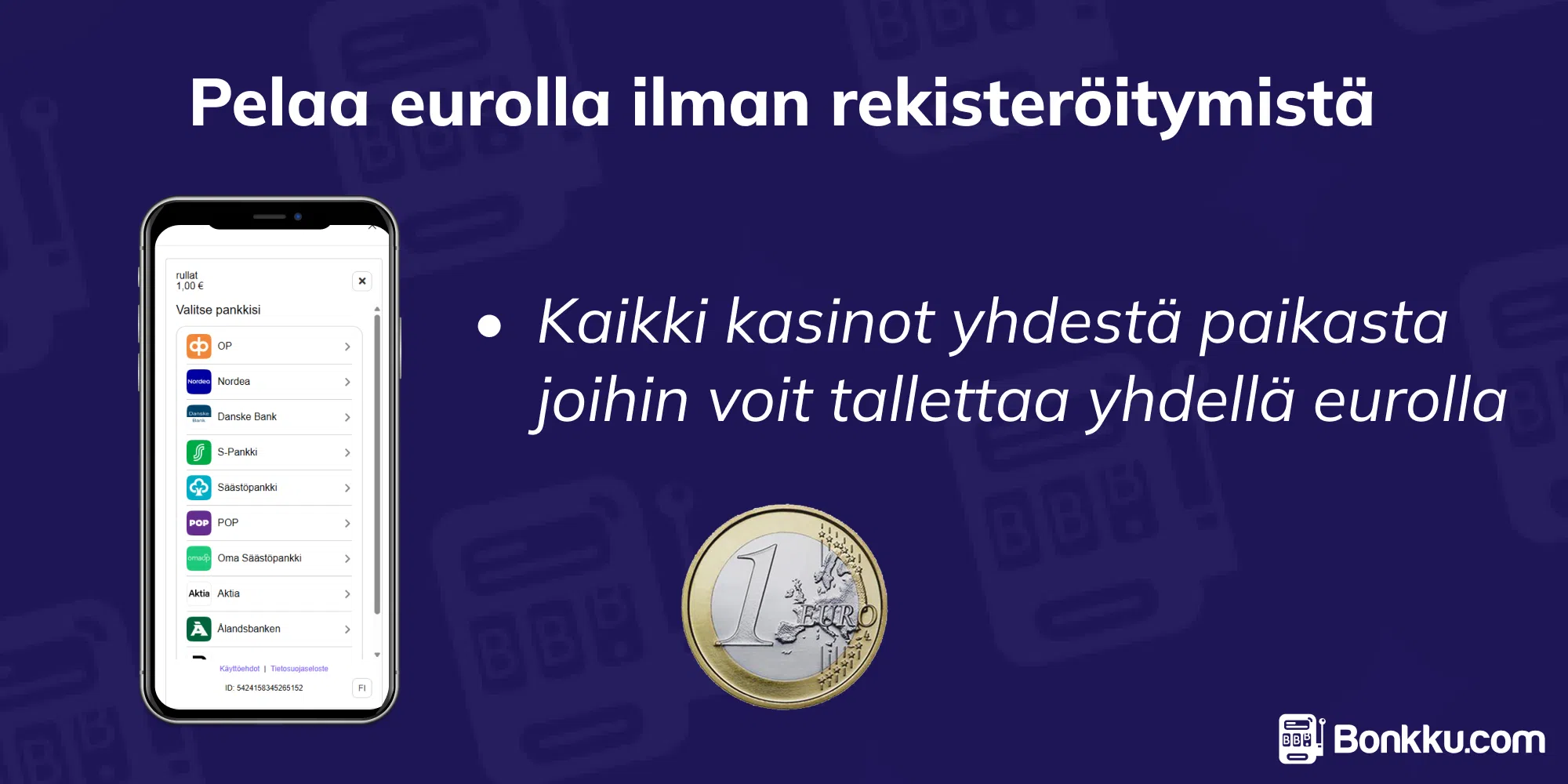 pelaa eurolla ilman rekisteröitymistä