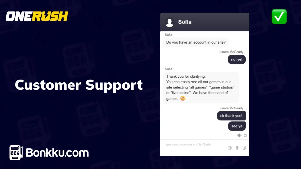 onerush casino customer support