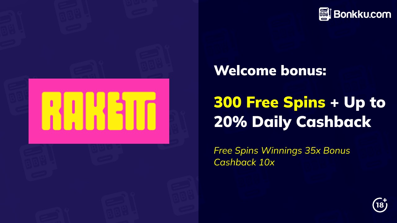 raketti casino welcome bonus