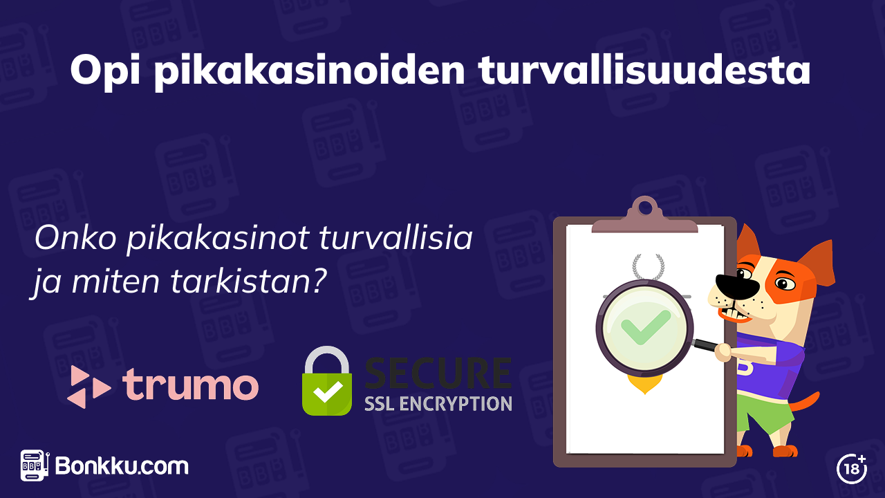 Ovatko pikakasinot turvallisia?