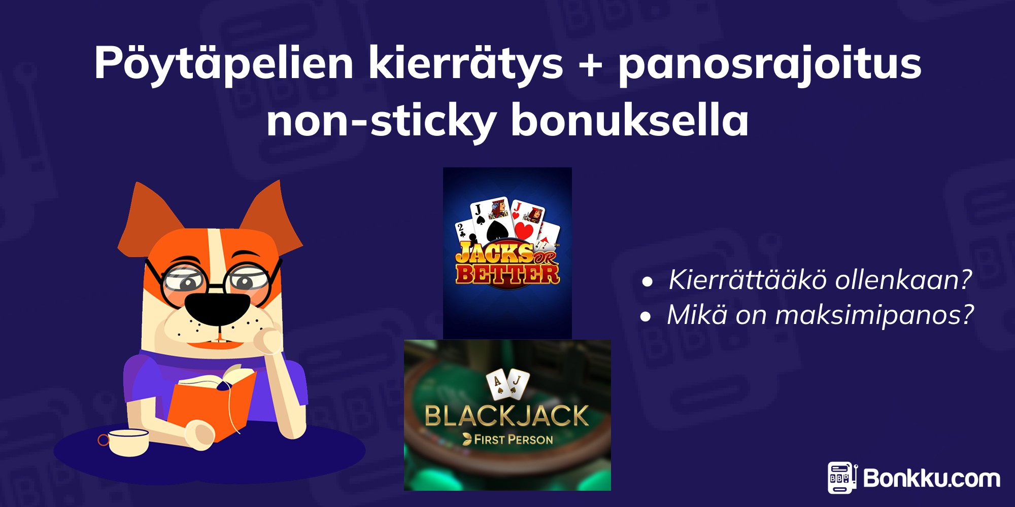 pöytäpelit non-sticky bonuksella