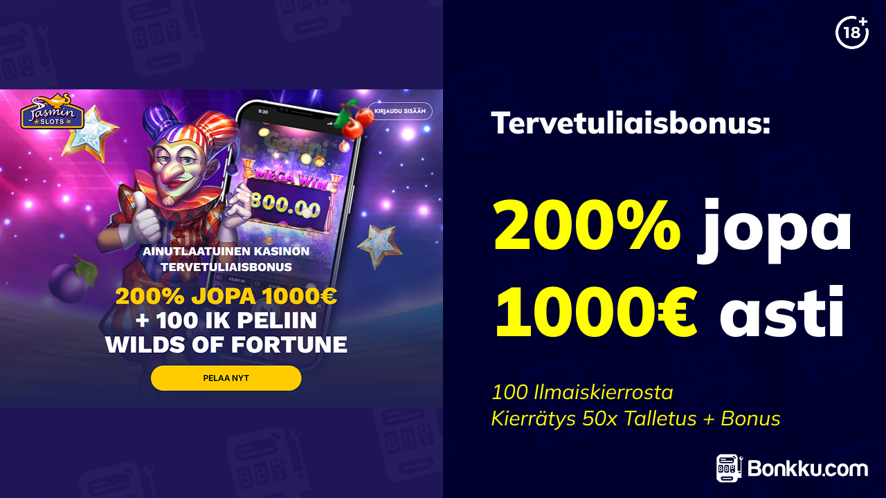 jasmin slots tervetuliaisbonus