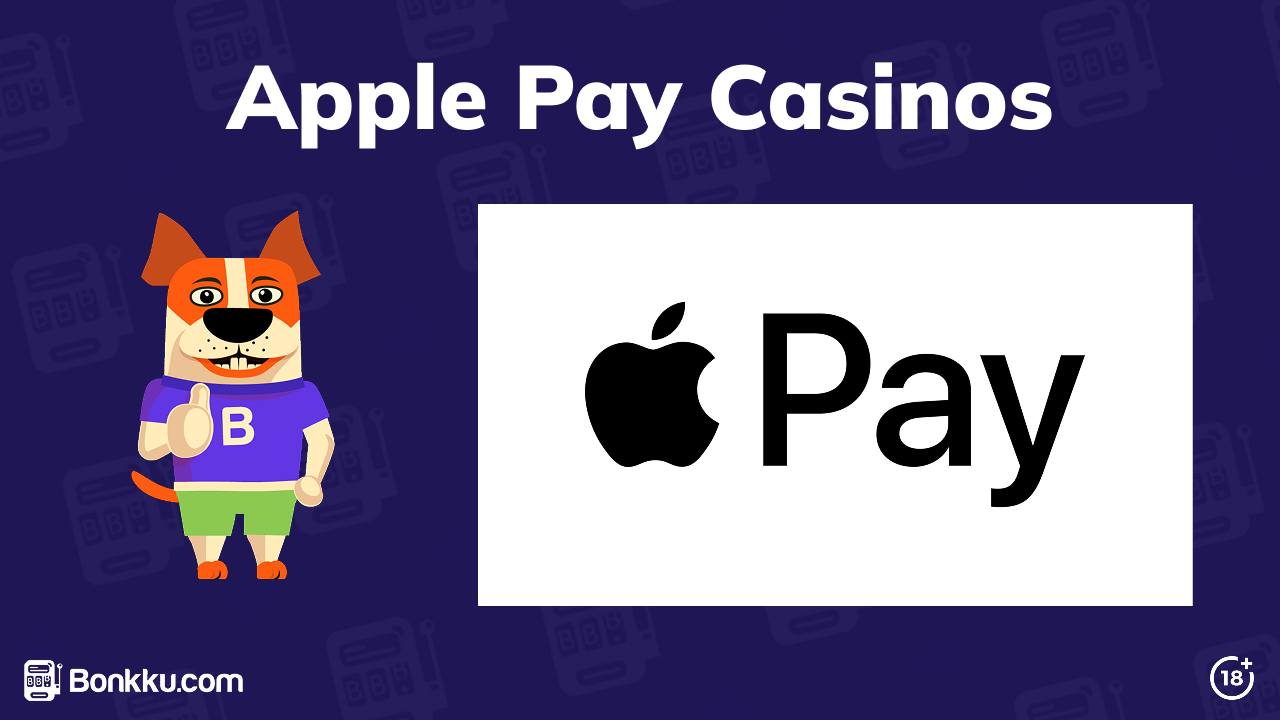 Apple Pay Casinos