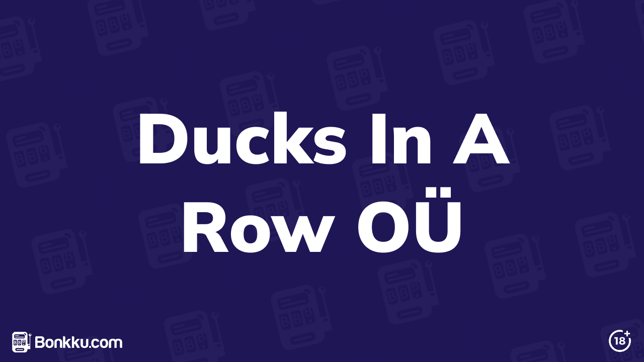 Ducks In A Row OÜ kasinot