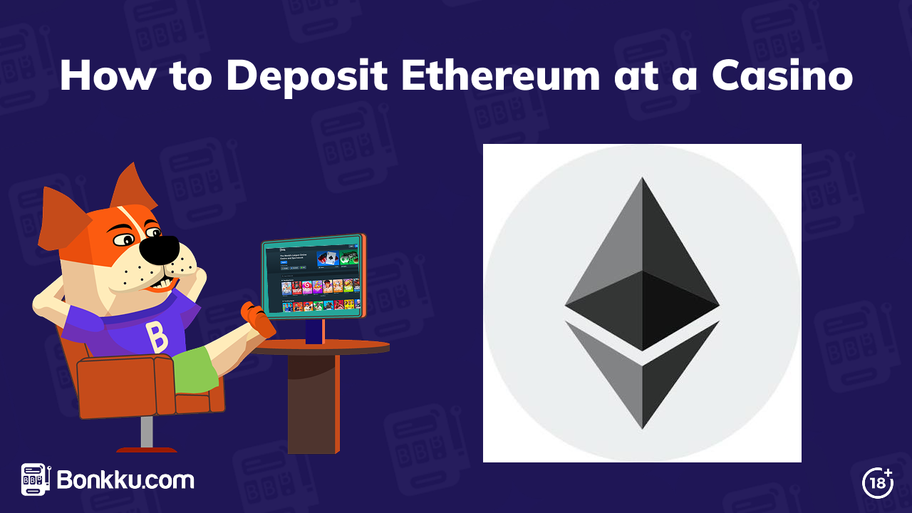 how to deposit ethereum at a casino