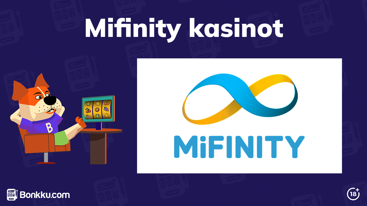 MiFinity kasinot