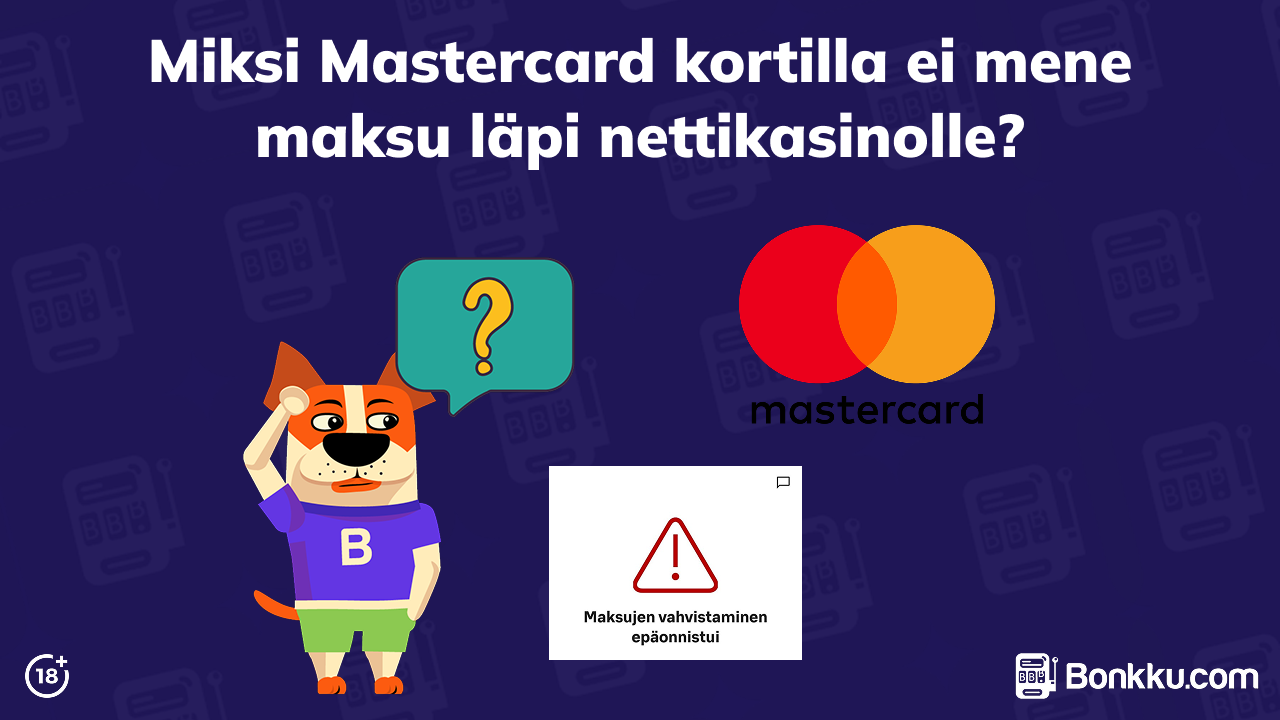 miksi mastercard kortilla ei mene maksu läpi kasinolle