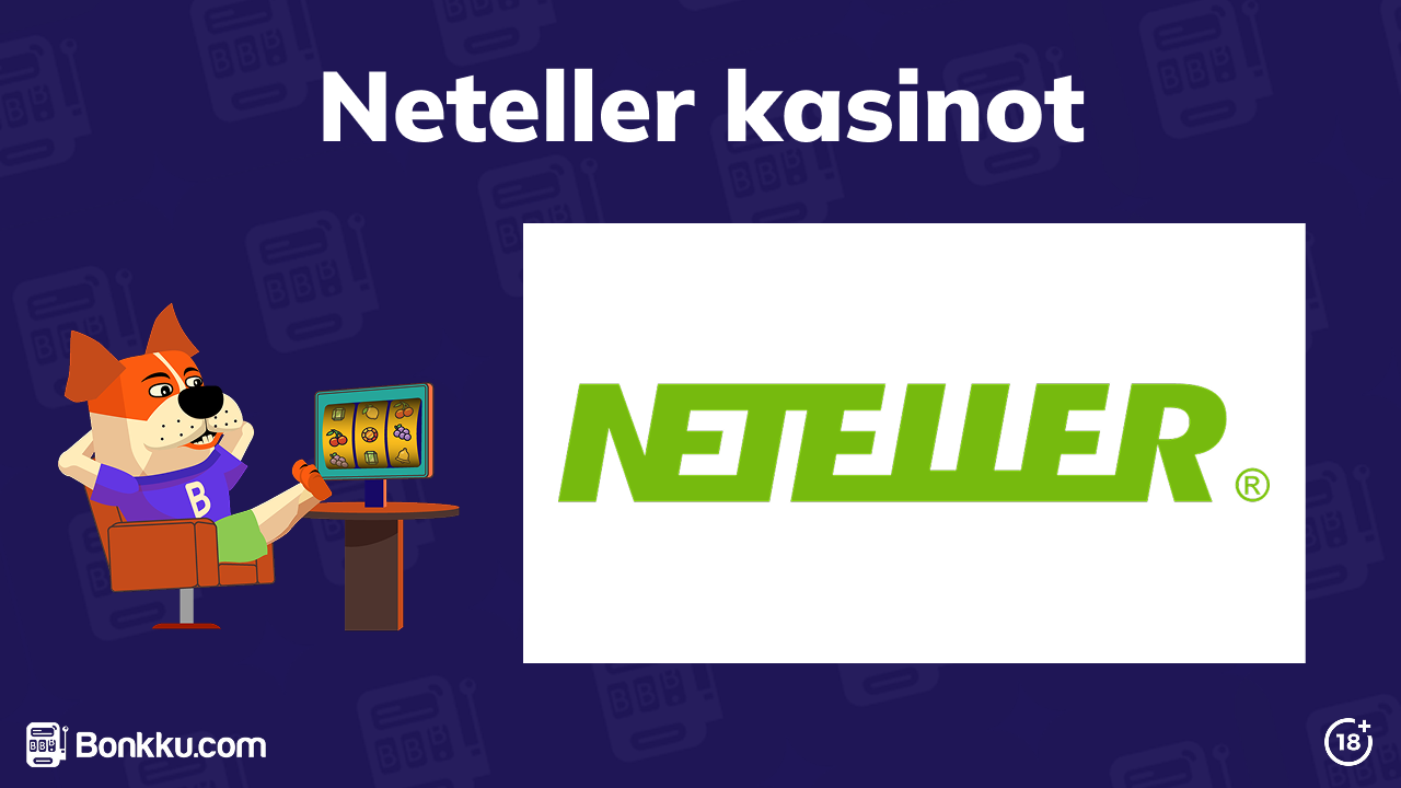 Neteller kasinot