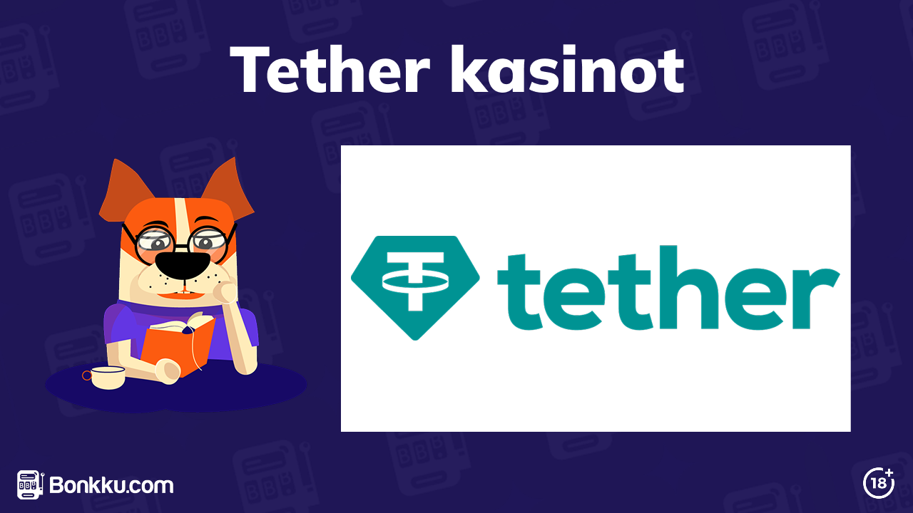 Tether kasinot