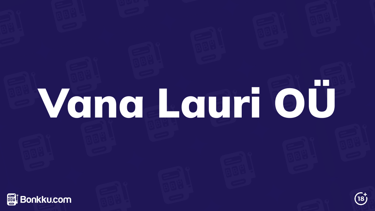 Vana Lauri OÜ kasinot