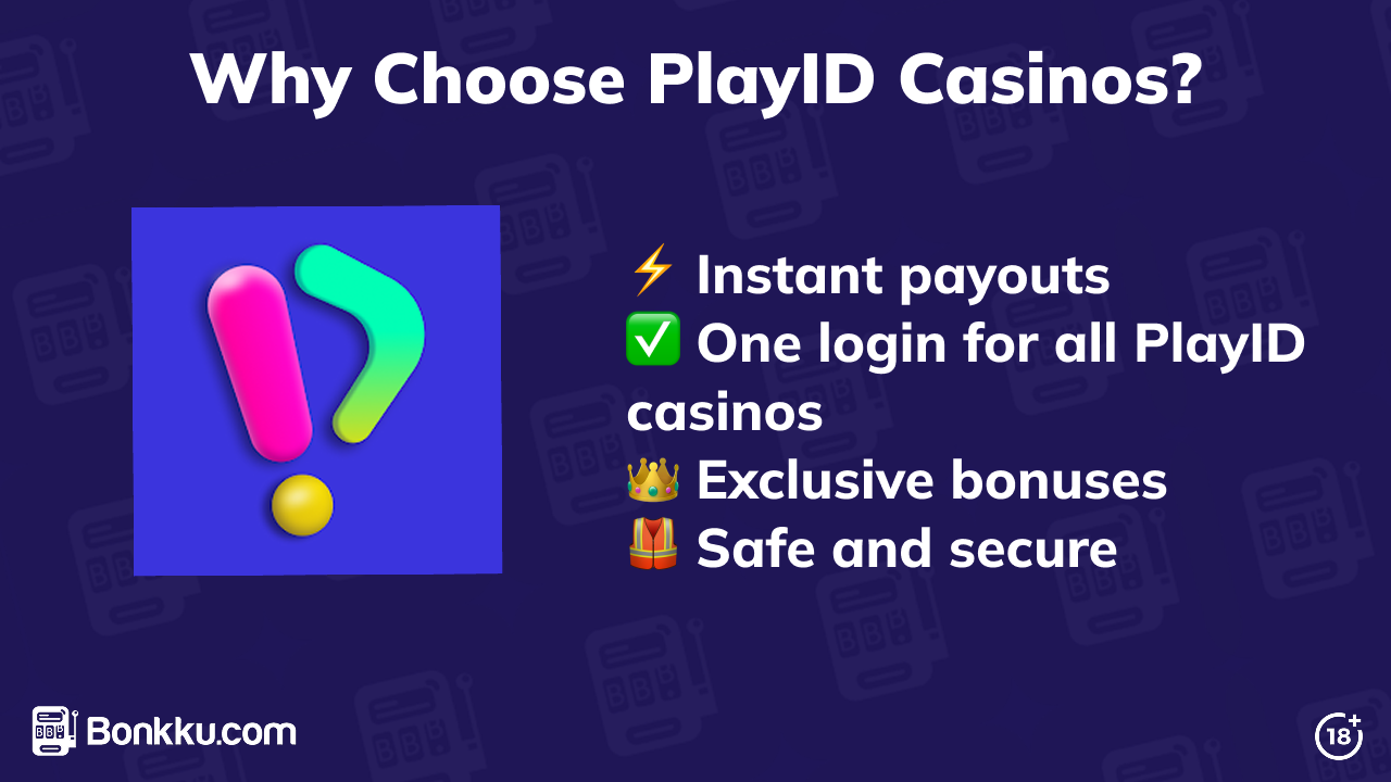 why choose playid casinos
