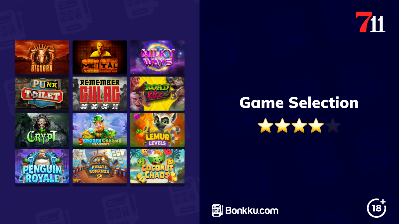 711 casino game selection
